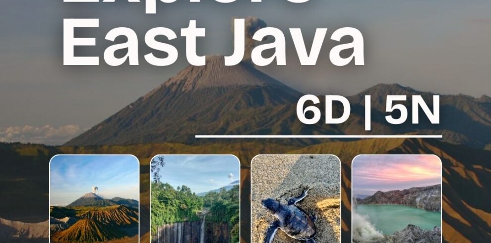 6 day east java adventure bromo tumpak sewu sukamade ijen crater