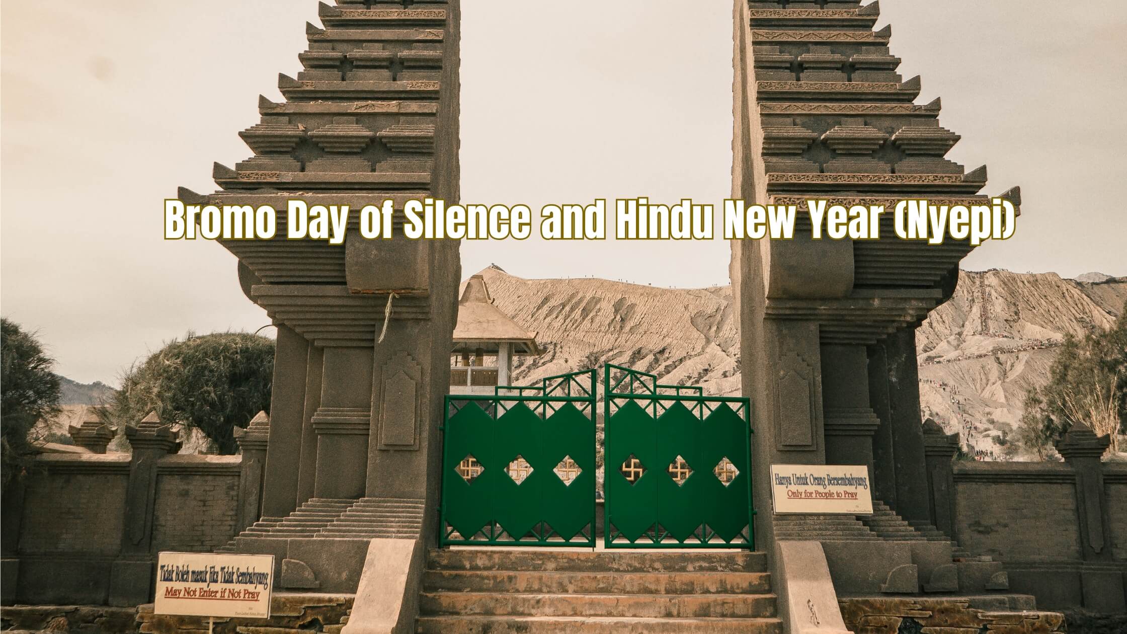 Bromo day of silence nyepi 2026